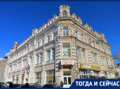 Тогда и сейчас: история первого многоэтажного доходного дома в Ростове 