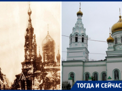 Тогда и сейчас: разрушенная и заново отстроенная Церковь Серафима Саровского в Ростове
