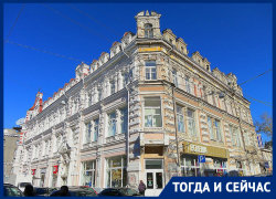 Тогда и сейчас: история первого многоэтажного доходного дома в Ростове 